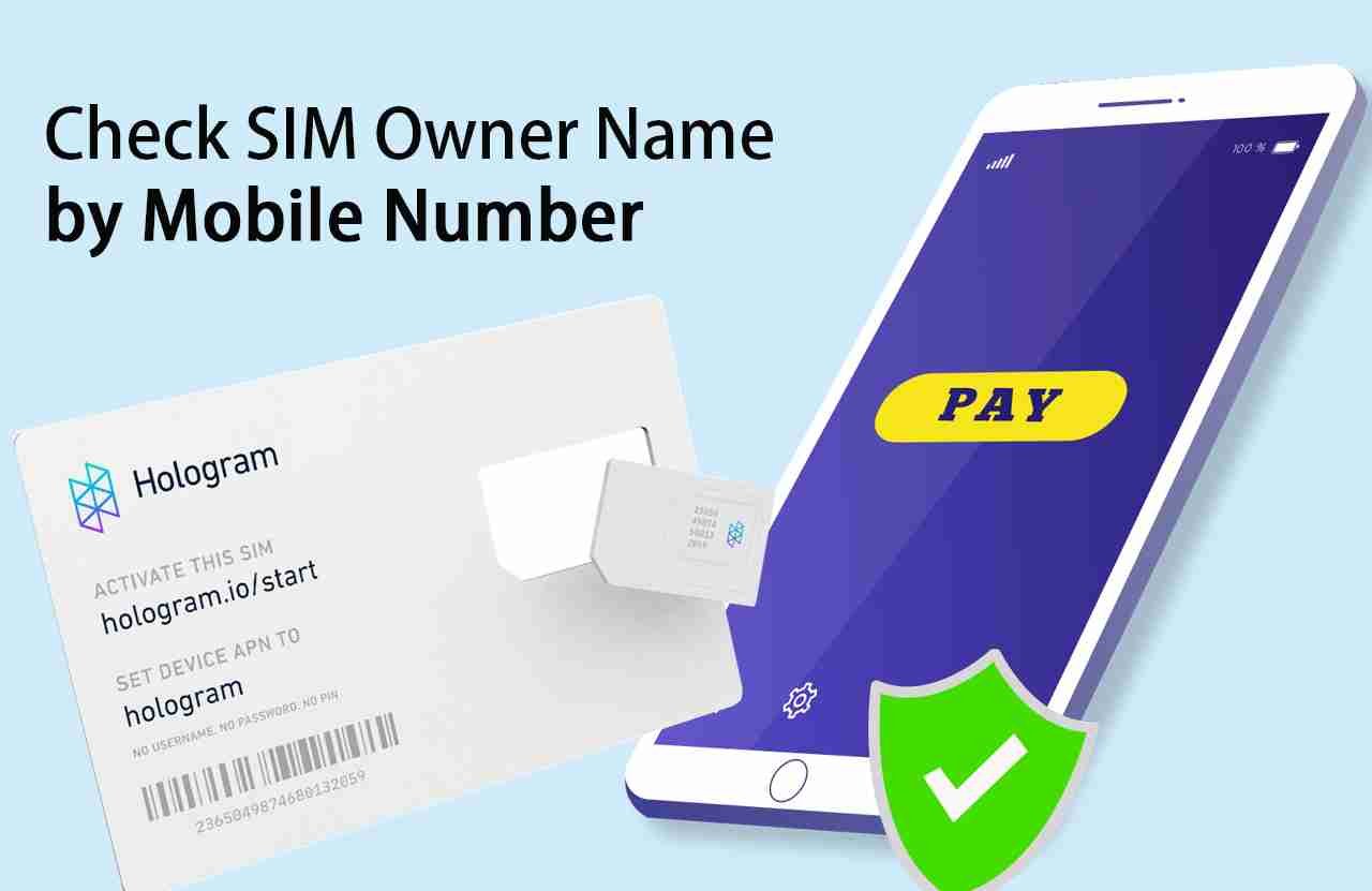 Check SIM Owner Name by Mobile Number